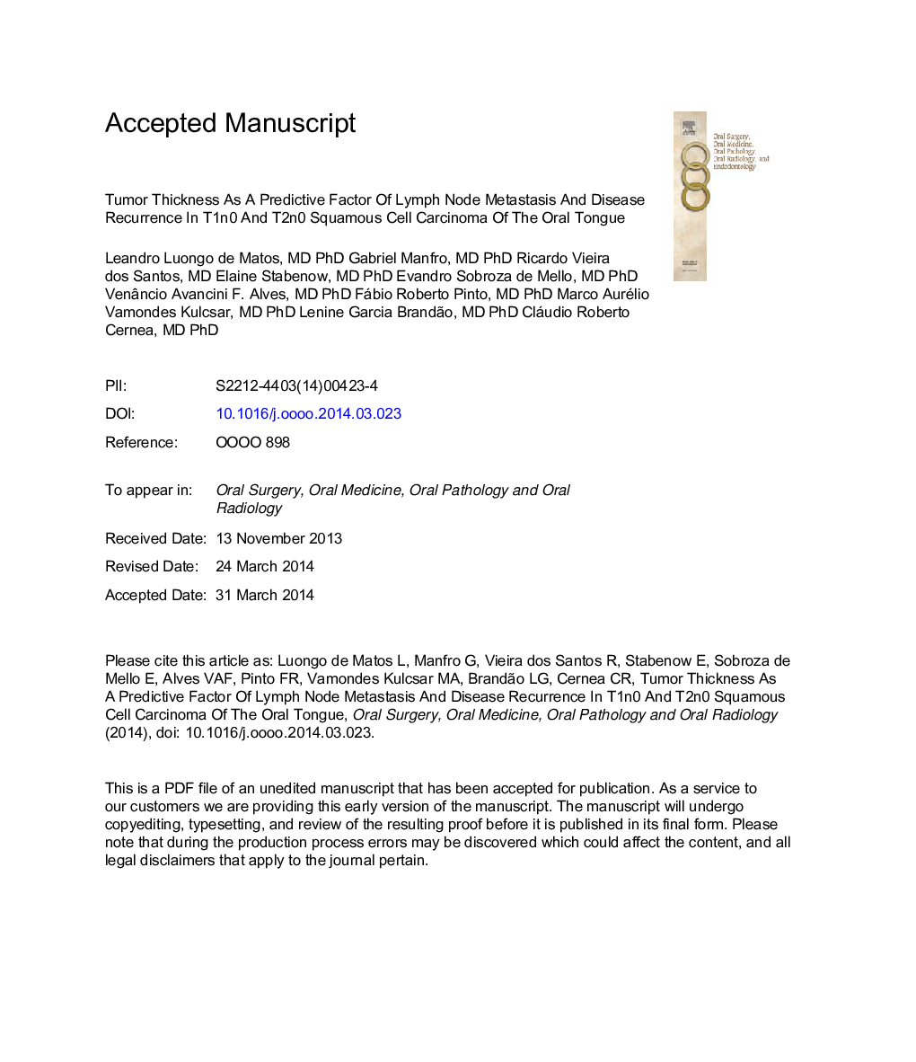 Tumor thickness as a predictive factor of lymph node metastasis and disease recurrence in T1N0 and T2N0 squamous cell carcinoma of the oral tongue