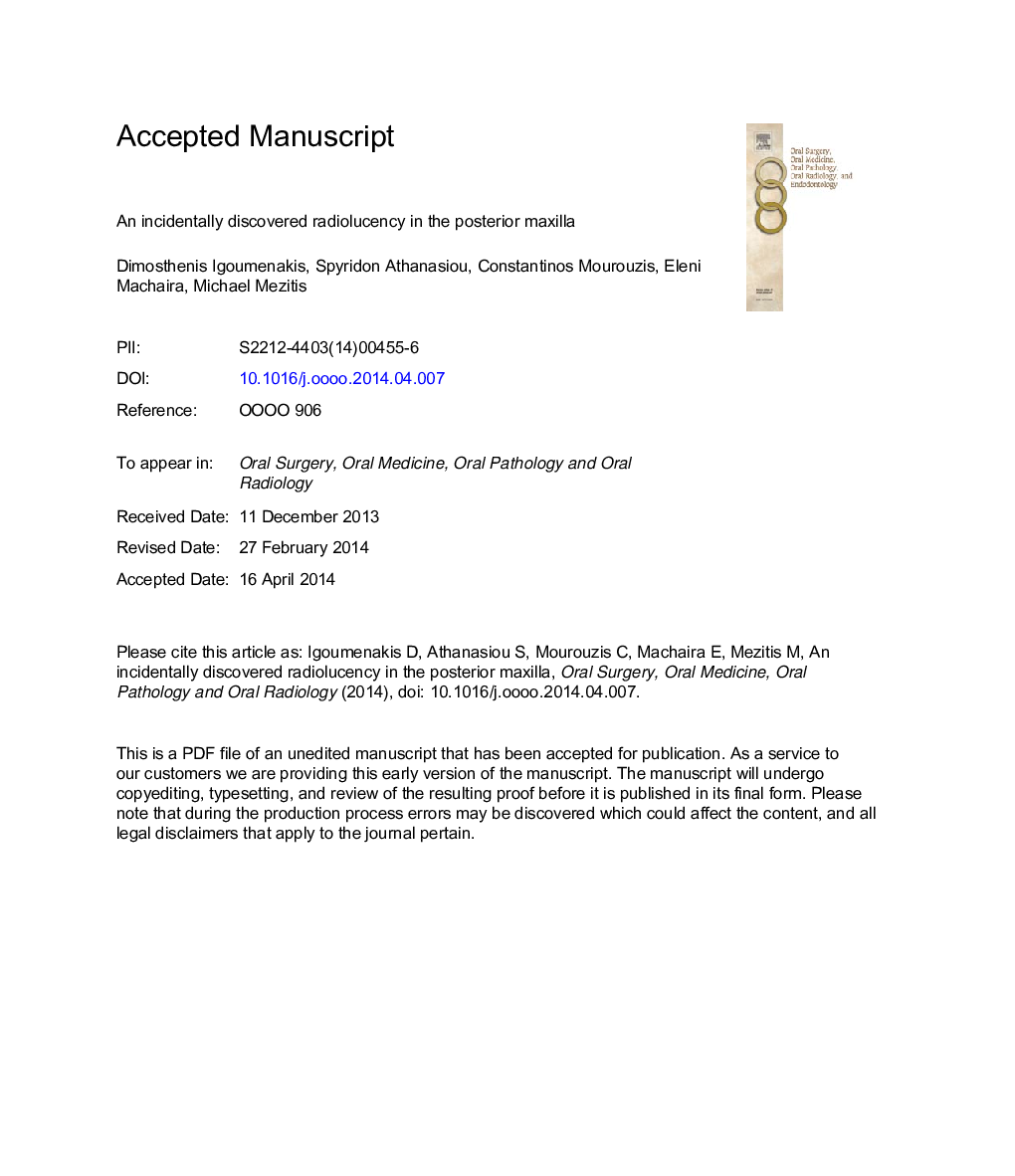 An incidentally discovered radiolucency in the posterior maxilla