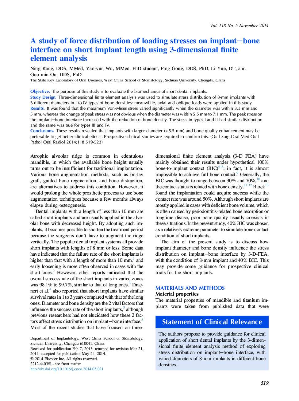 A study of force distribution of loading stresses on implant-bone interface on short implant length using 3-dimensional finite element analysis