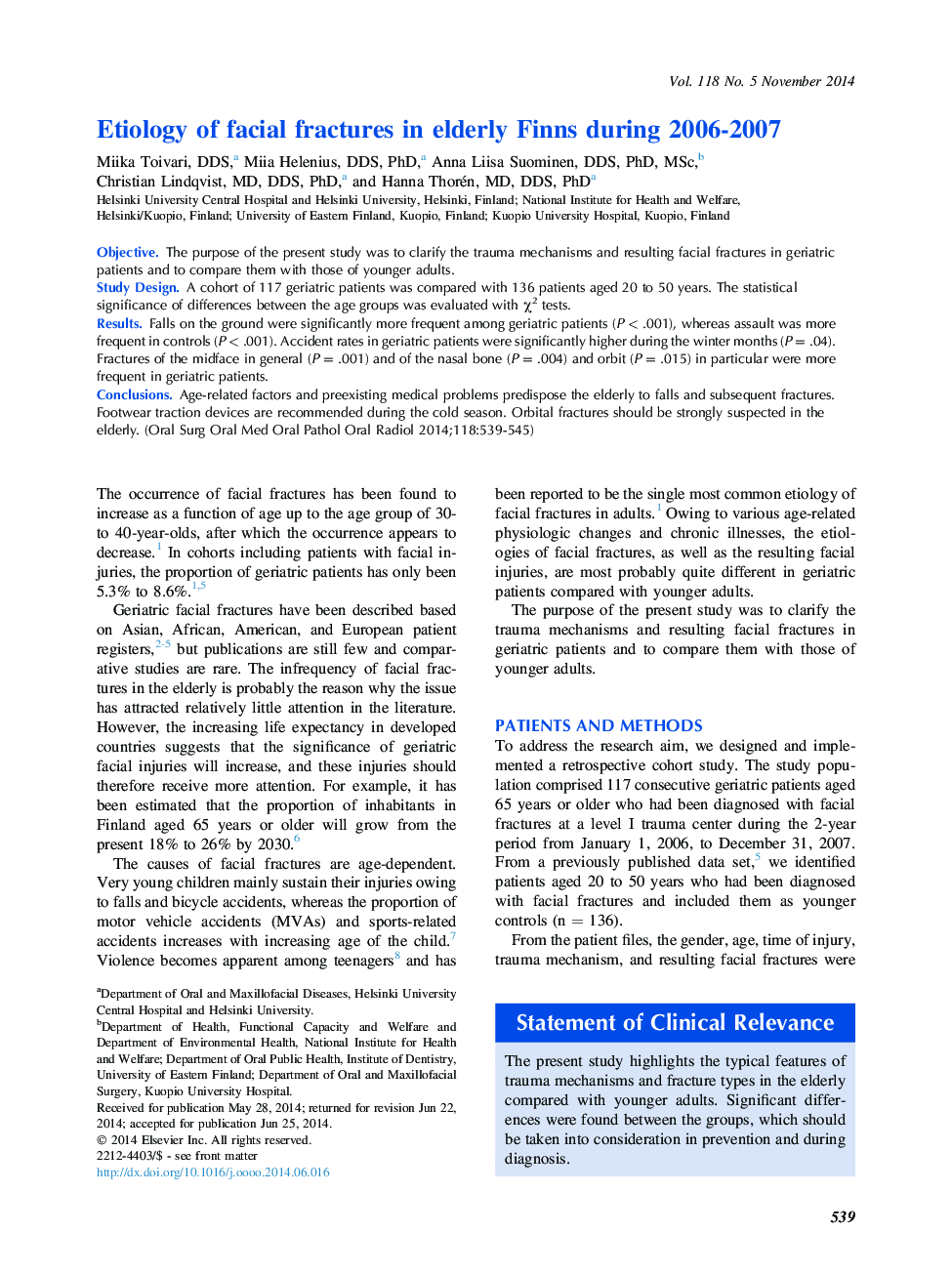 Etiology of facial fractures in elderly Finns during 2006-2007