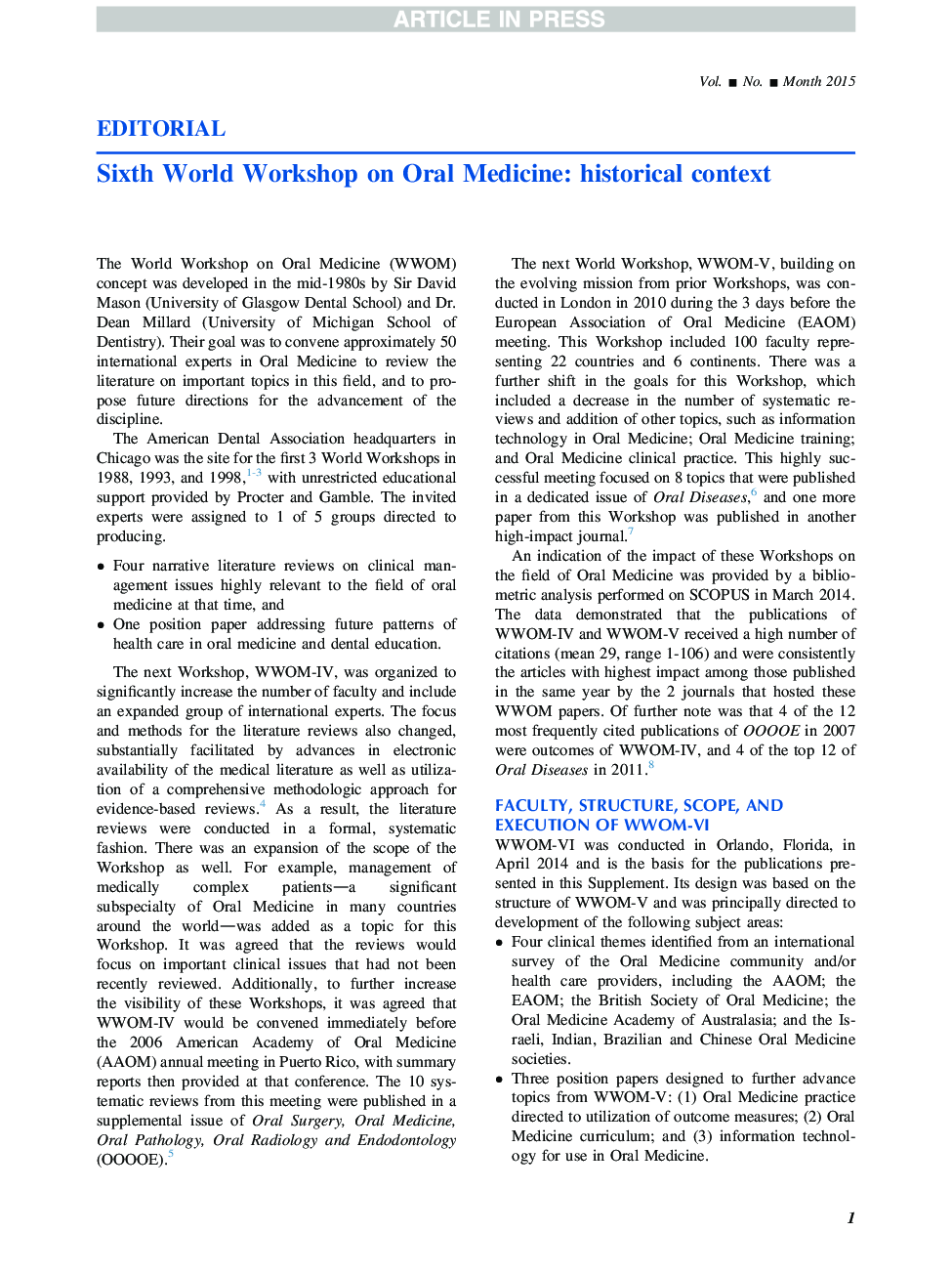 Sixth World Workshop on Oral Medicine: historical context