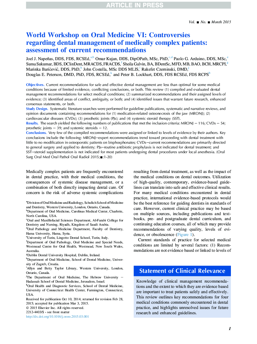 World Workshop on Oral Medicine VI: Controversies regarding dental management of medically complex patients: assessment of current recommendations