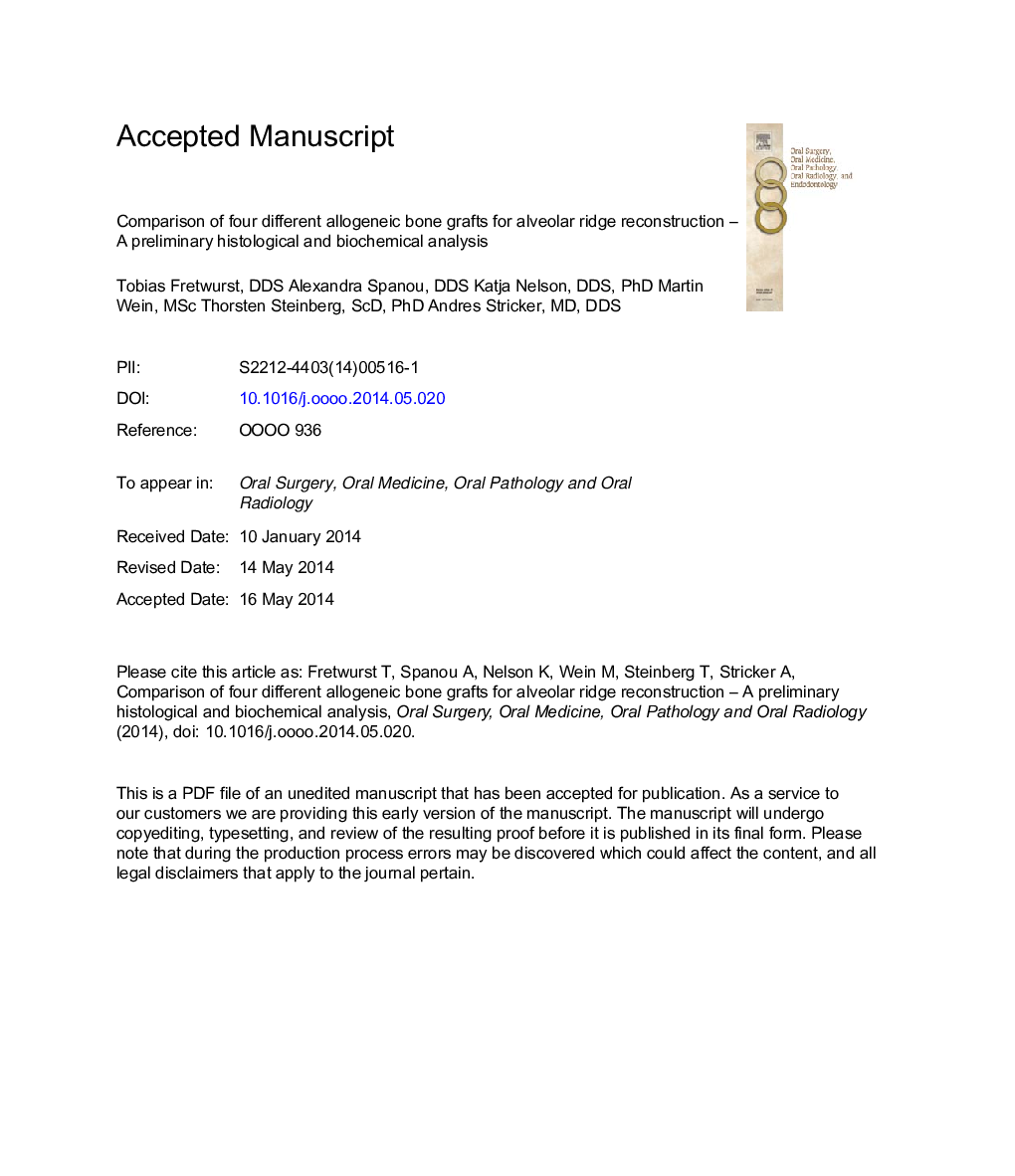 Comparison of four different allogeneic bone grafts for alveolar ridge reconstruction: a preliminary histologic and biochemical analysis