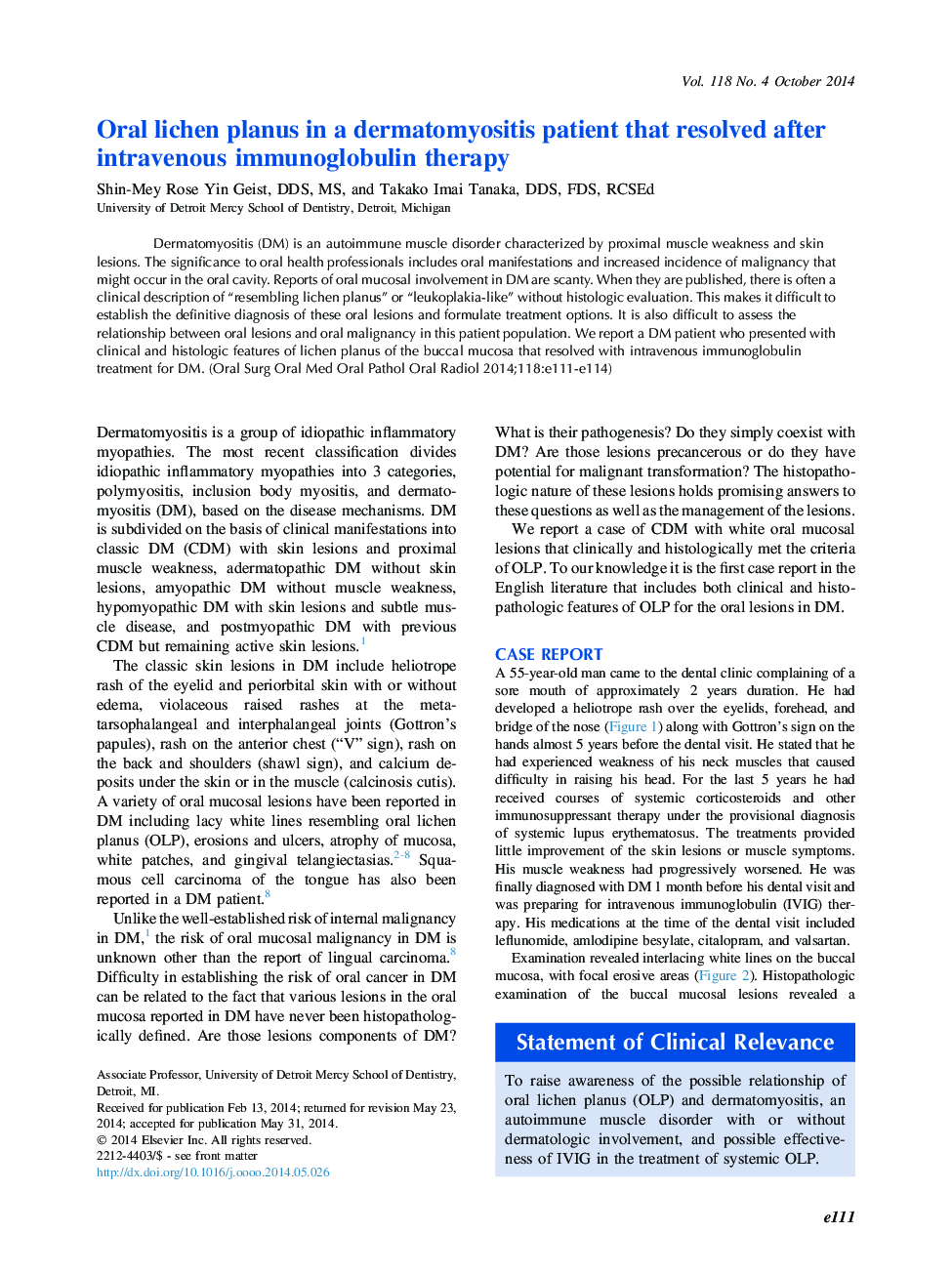 Oral lichen planus in a dermatomyositis patient that resolved after intravenous immunoglobulin therapy