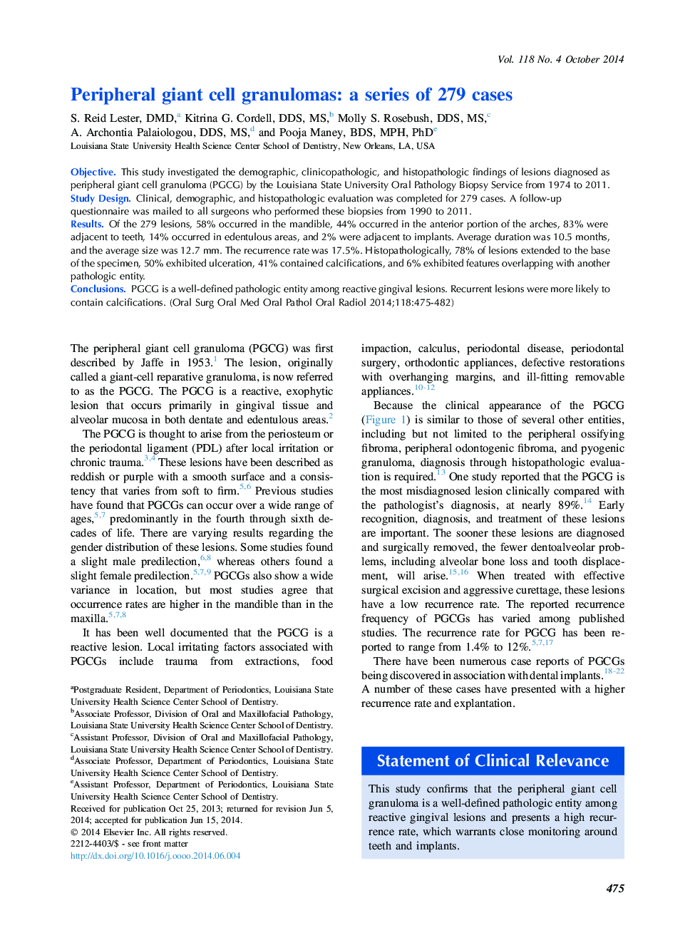 Peripheral giant cell granulomas: a series of 279 cases