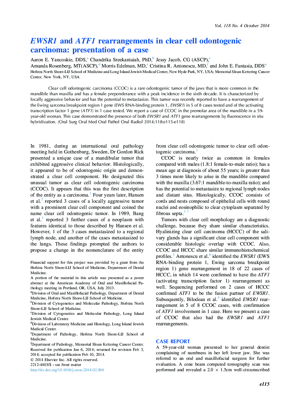 Oral and maxillofacial pathologyOnline only articleEWSR1 and ATF1 rearrangements in clear cell odontogenic carcinoma: presentation of a case