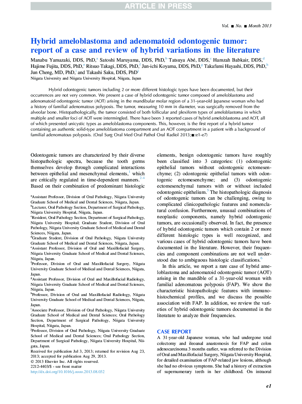 Hybrid ameloblastoma and adenomatoid odontogenic tumor: report of a case and review of hybrid variations in the literature