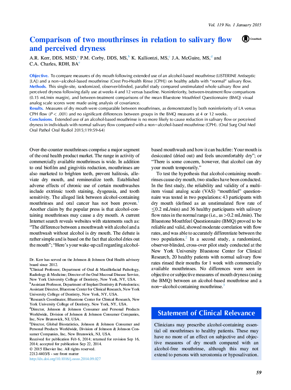 Oral medicineComparison of two mouthrinses in relation to salivary flow and perceived dryness