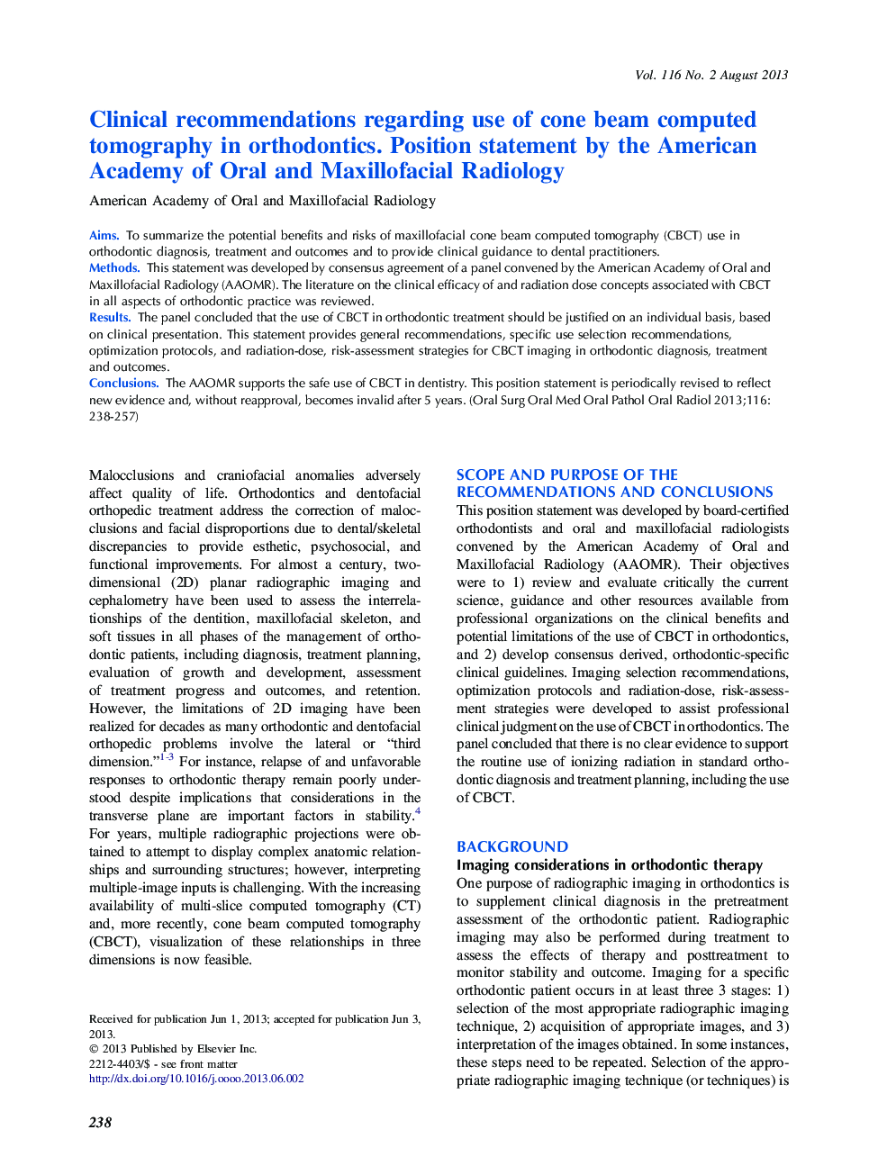 Clinical recommendations regarding use of cone beam computed tomography in orthodontics. Position statement by the American Academy of Oral and Maxillofacial Radiology