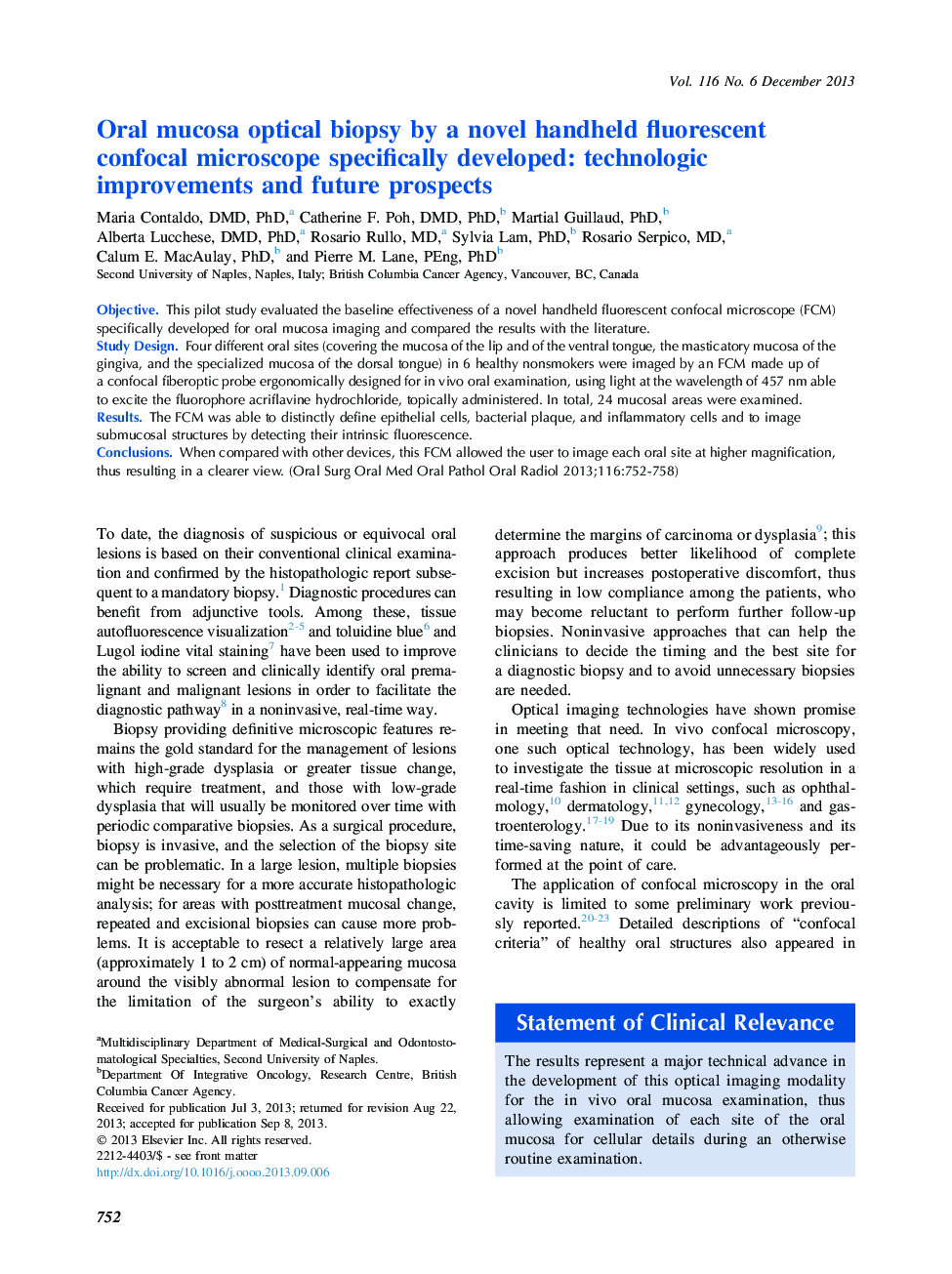 Oral mucosa optical biopsy by a novel handheld fluorescent confocal microscope specifically developed: technologic improvements and future prospects