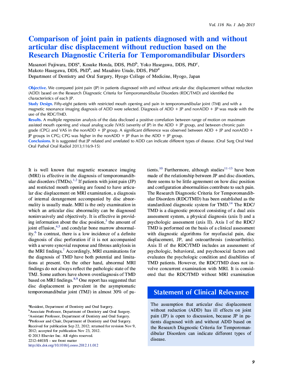 Oral and maxillofacial surgeryComparison of joint pain in patients diagnosed with and without articular disc displacement without reduction based on the Research Diagnostic Criteria for Temporomandibular Disorders