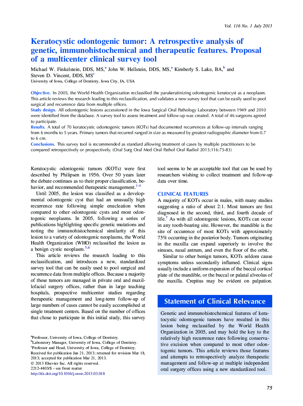 Keratocystic odontogenic tumor: A retrospective analysis of genetic, immunohistochemical and therapeutic features. Proposal of a multicenter clinical survey tool