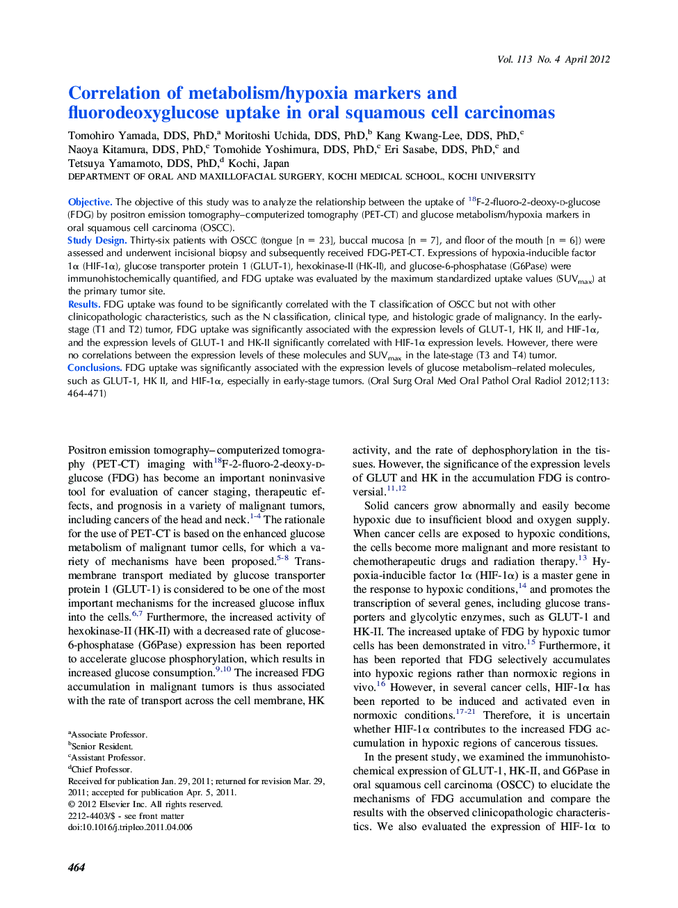 Correlation of metabolism/hypoxia markers and fluorodeoxyglucose uptake in oral squamous cell carcinomas