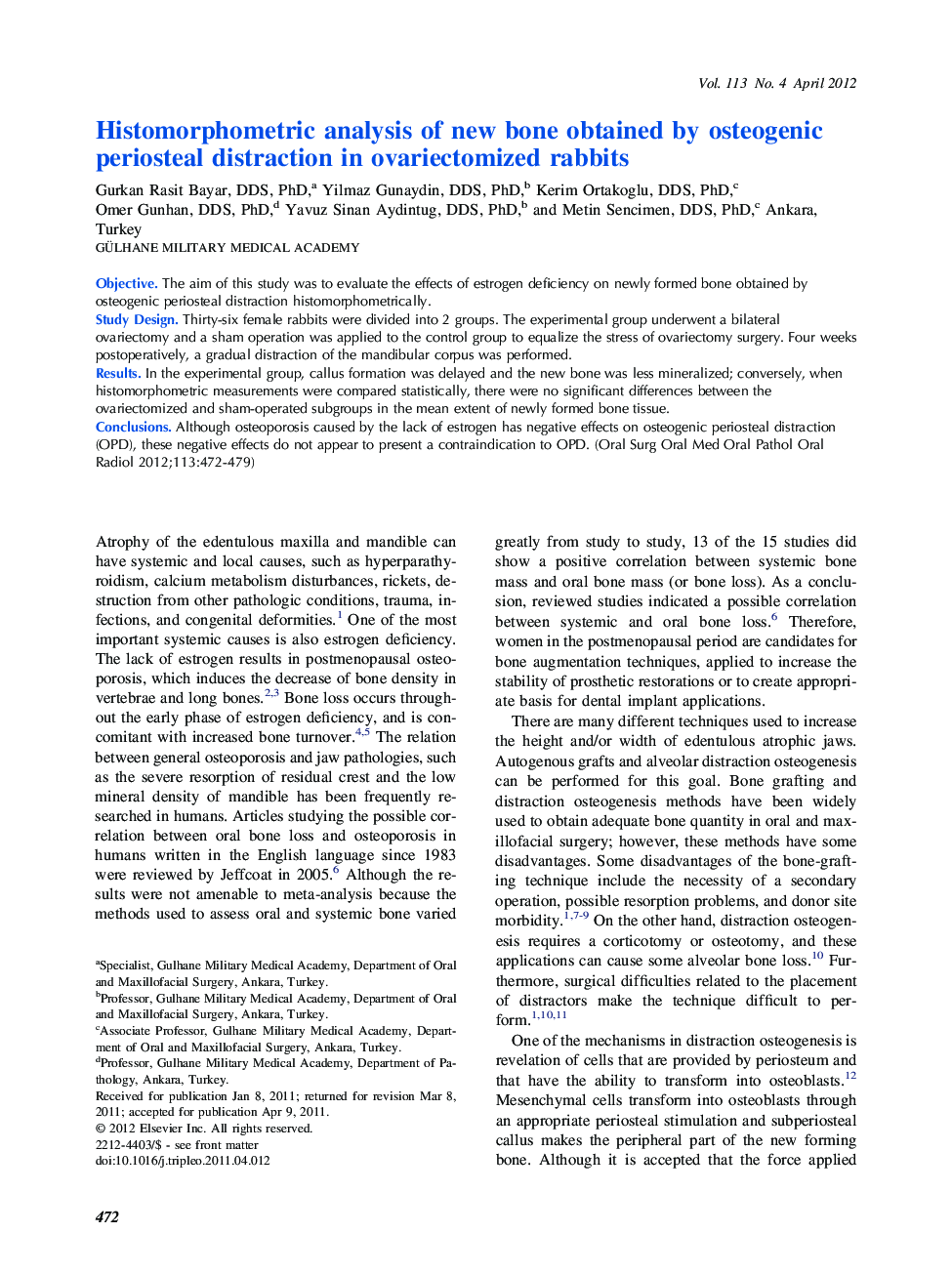 Histomorphometric analysis of new bone obtained by osteogenic periosteal distraction in ovariectomized rabbits