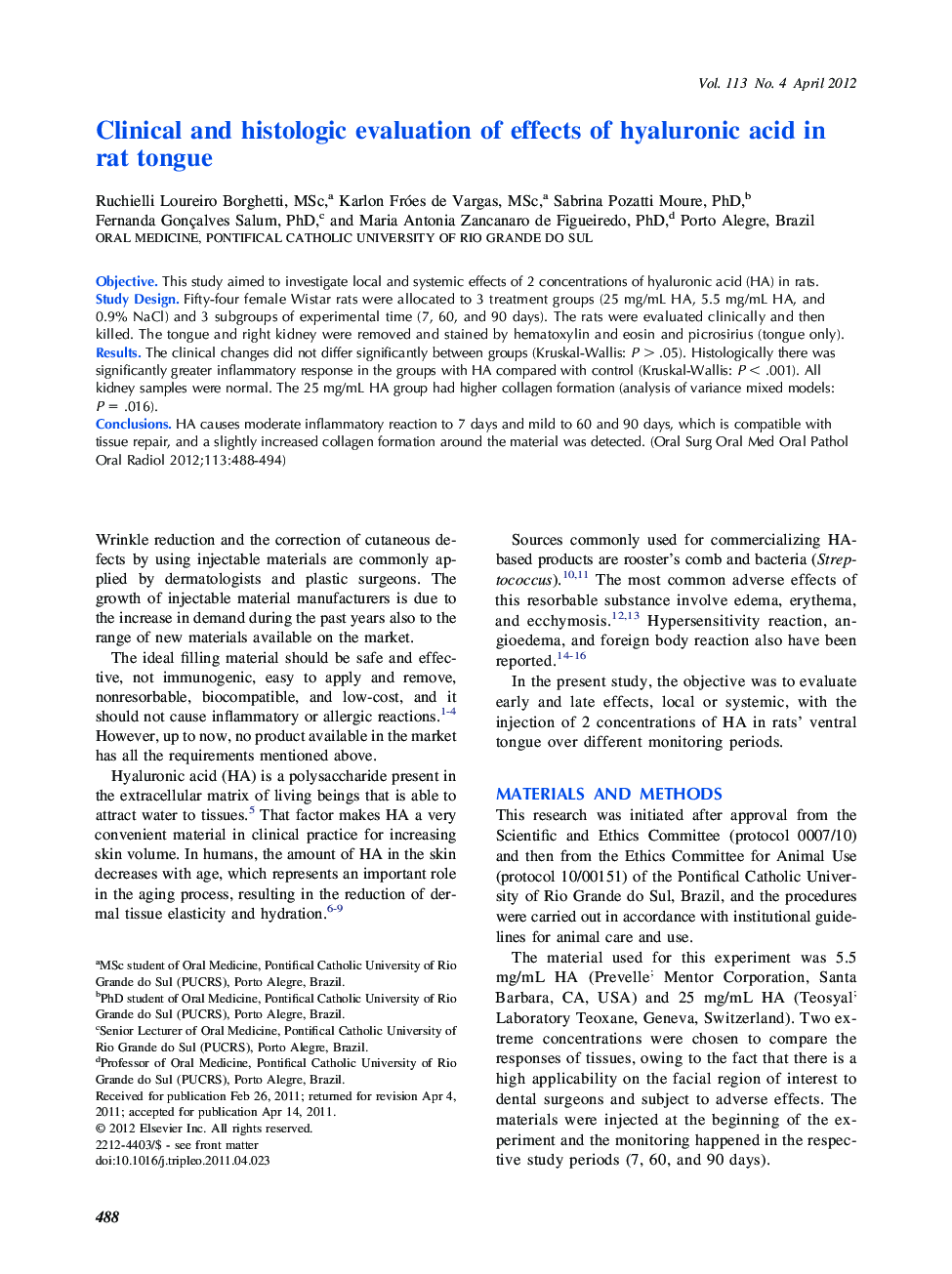 عکس صفحه اول مقاله: Clinical and histologic evaluation of effects of hyaluronic acid in rat tongue Clinical and histologic evaluation of effects of hyaluronic acid in rat tongue
