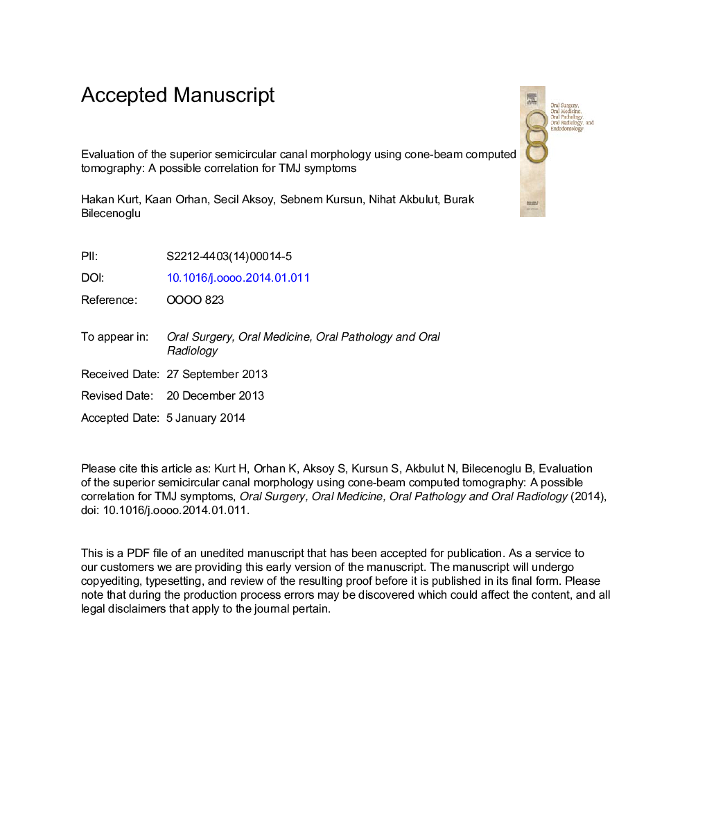 Evaluation of the superior semicircular canal morphology using cone beam computed tomography: a possible correlation for temporomandibular joint symptoms