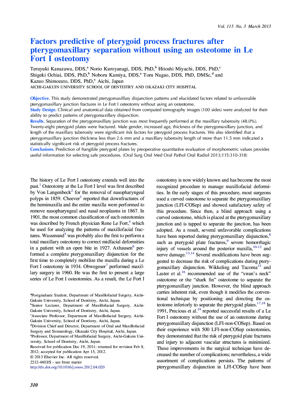 Oral and maxillofacial surgeryFactors predictive of pterygoid process fractures after pterygomaxillary separation without using an osteotome in Le Fort I osteotomy