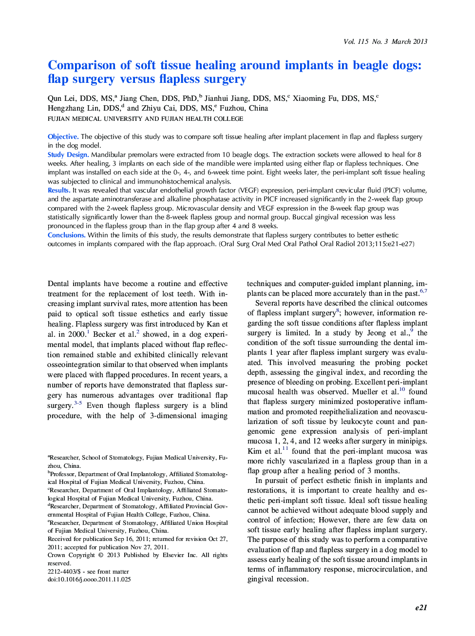 Comparison of soft tissue healing around implants in beagle dogs: flap surgery versus flapless surgery