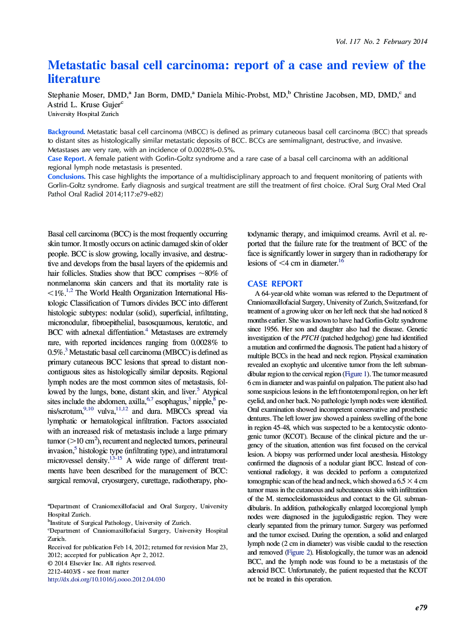 Metastatic basal cell carcinoma: report of a case and review of the literature