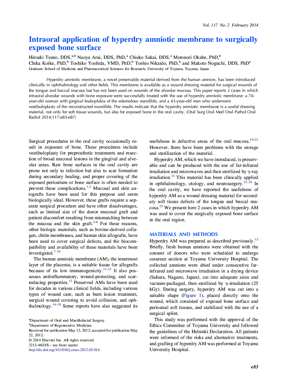 Intraoral application of hyperdry amniotic membrane to surgically exposed bone surface