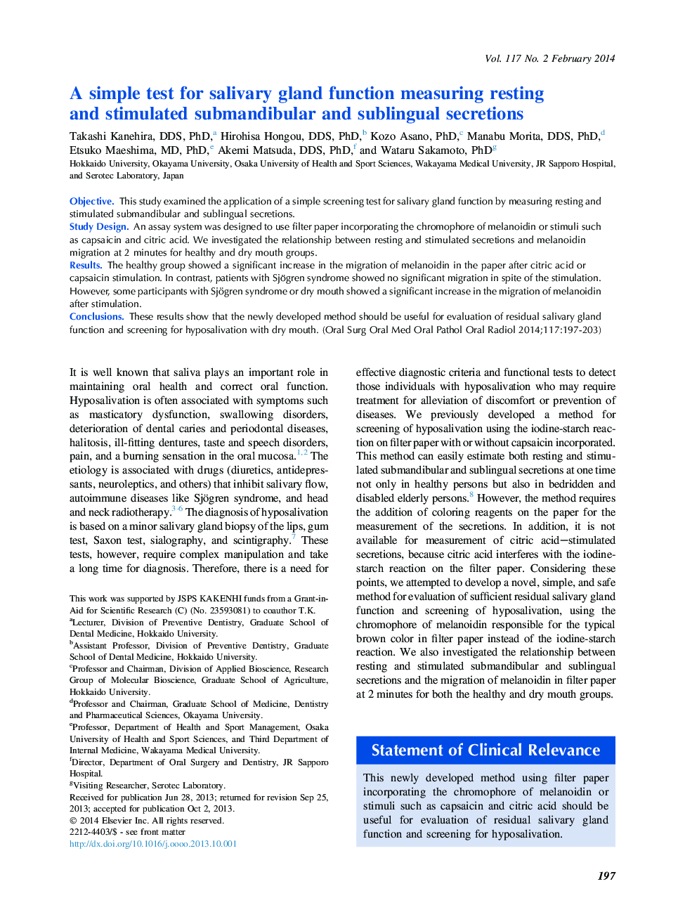 A simple test for salivary gland function measuring resting andÂ stimulated submandibular and sublingual secretions