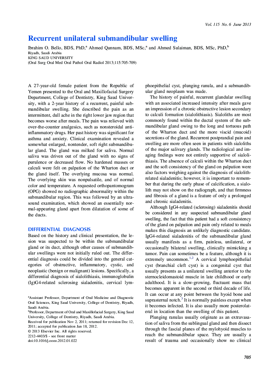 Recurrent unilateral submandibular swelling