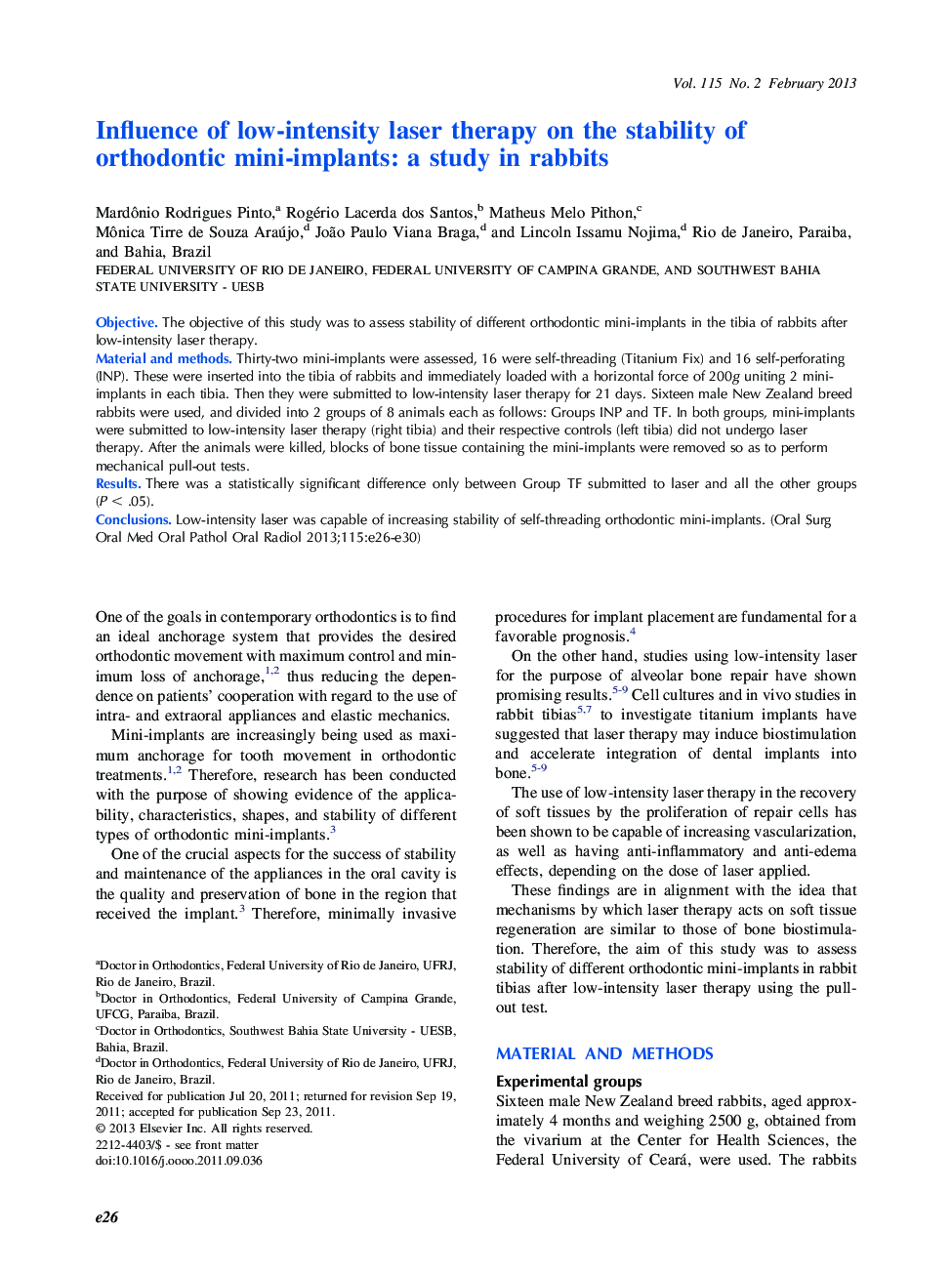 Influence of low-intensity laser therapy on the stability of orthodontic mini-implants: a study in rabbits