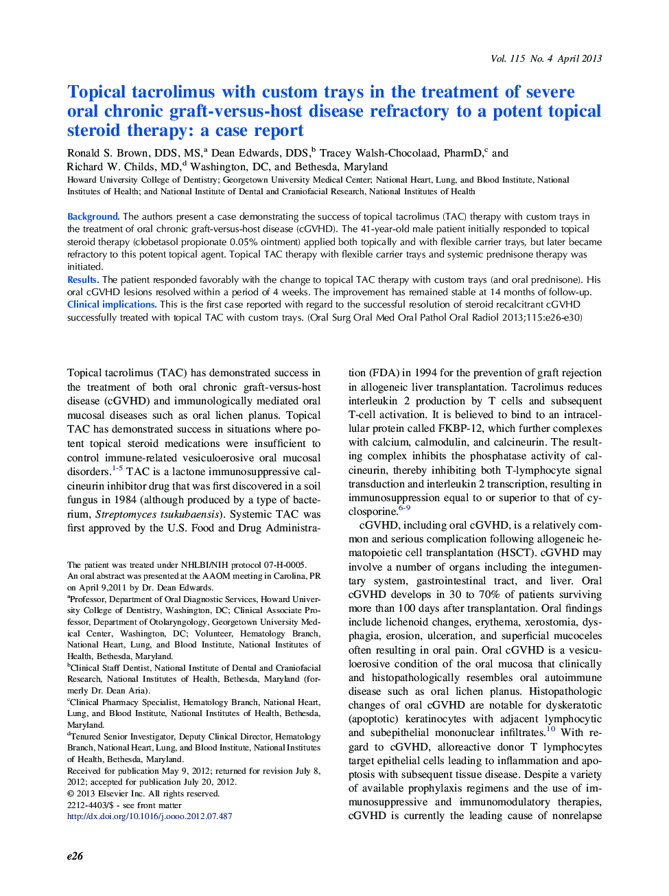 Topical tacrolimus with custom trays in the treatment of severe oral chronic graft-versus-host disease refractory to a potent topical steroid therapy: a case report