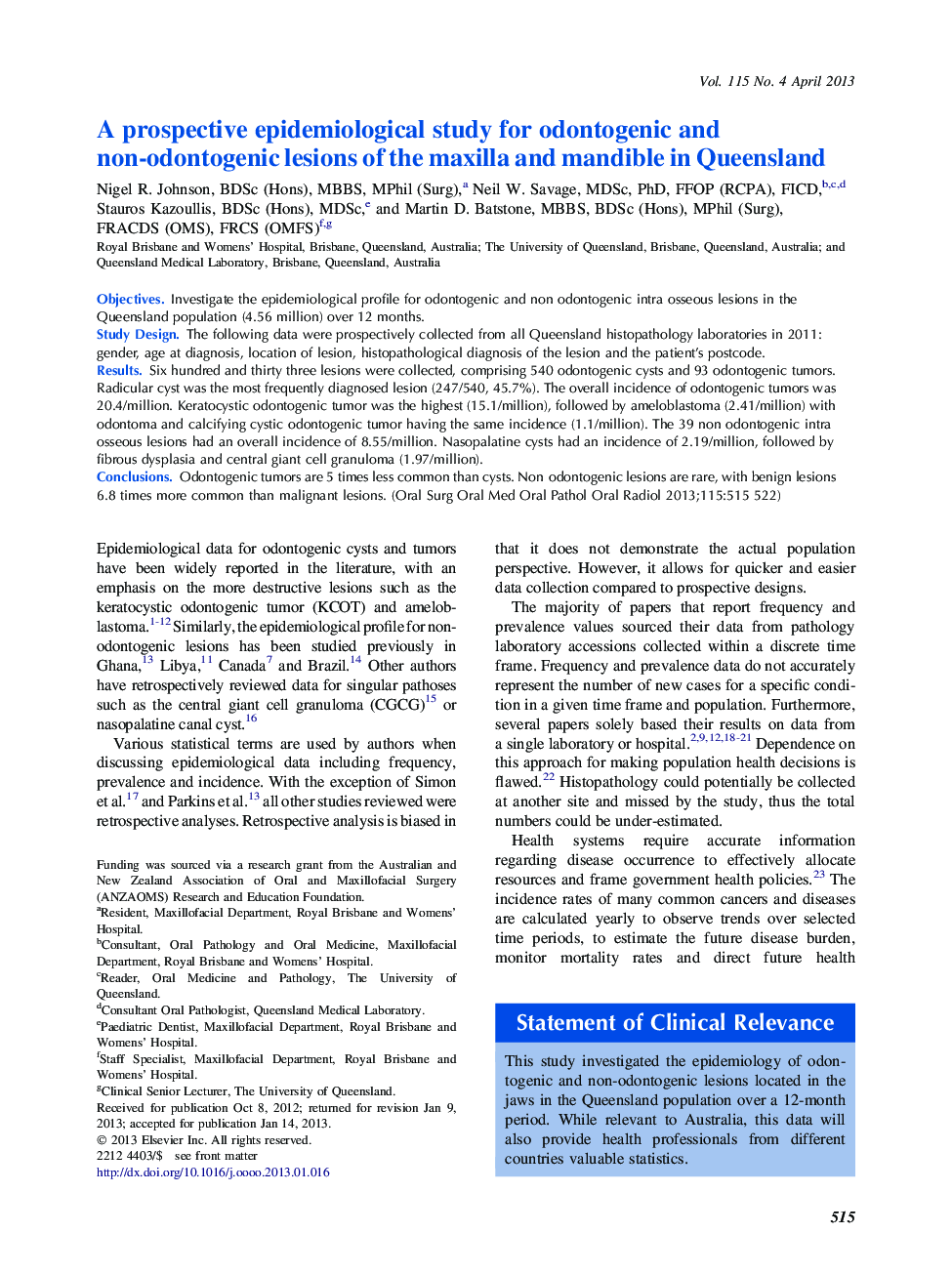 Oral and maxillofacial pathologyA prospective epidemiological study for odontogenic and non-odontogenic lesions of the maxilla and mandible in Queensland