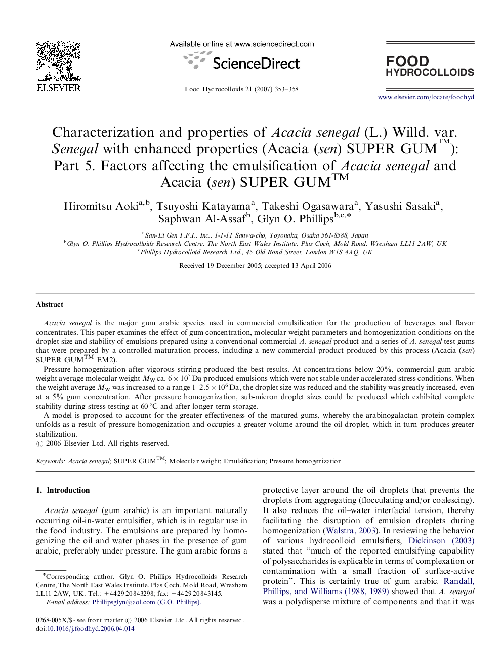 Characterization and properties of Acacia senegal (L.) Willd. var. Senegal with enhanced properties (Acacia (sen) SUPER GUM™): Part 5. Factors affecting the emulsification of Acacia senegal and Acacia (sen) SUPER GUM™