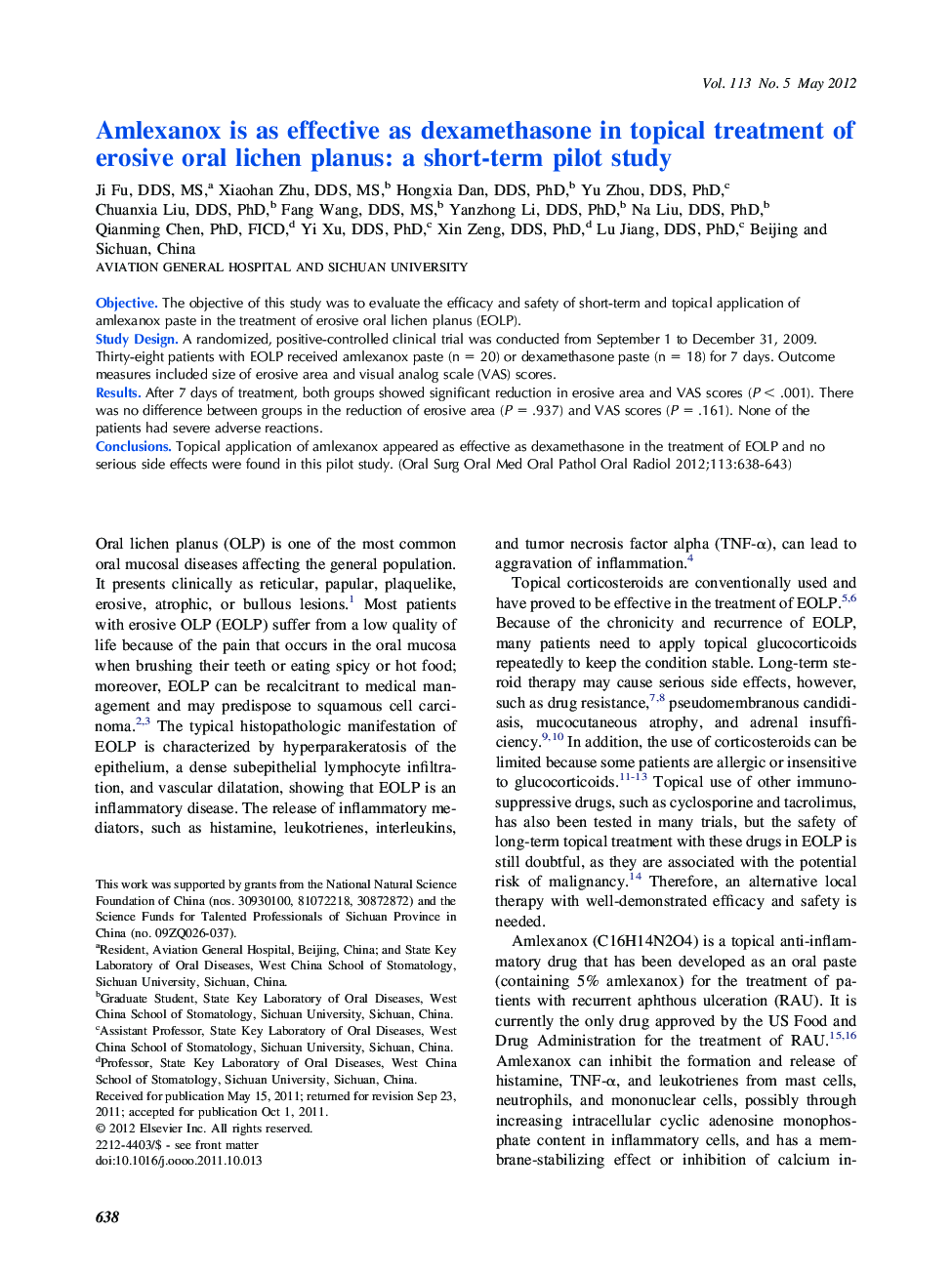 Oral medicineAmlexanox is as effective as dexamethasone in topical treatment of erosive oral lichen planus: a short-term pilot study