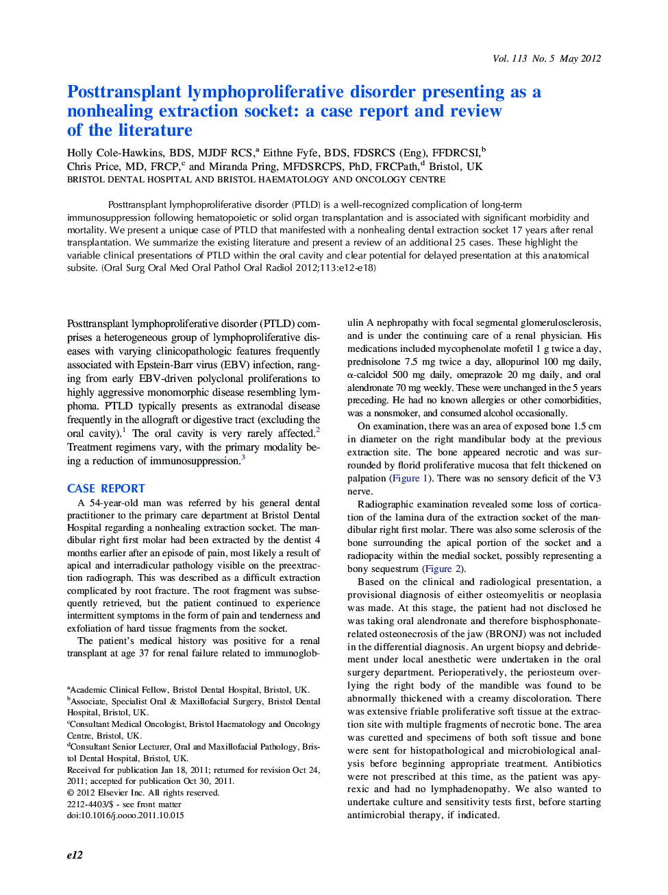 Posttransplant lymphoproliferative disorder presenting as a nonhealing extraction socket: a case report and review of the literature