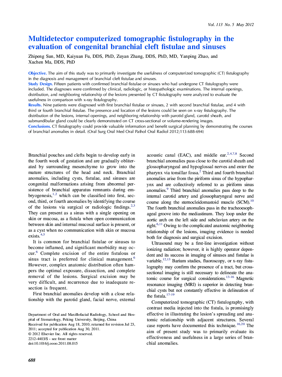 Multidetector computerized tomographic fistulography in the evaluation of congenital branchial cleft fistulae and sinuses