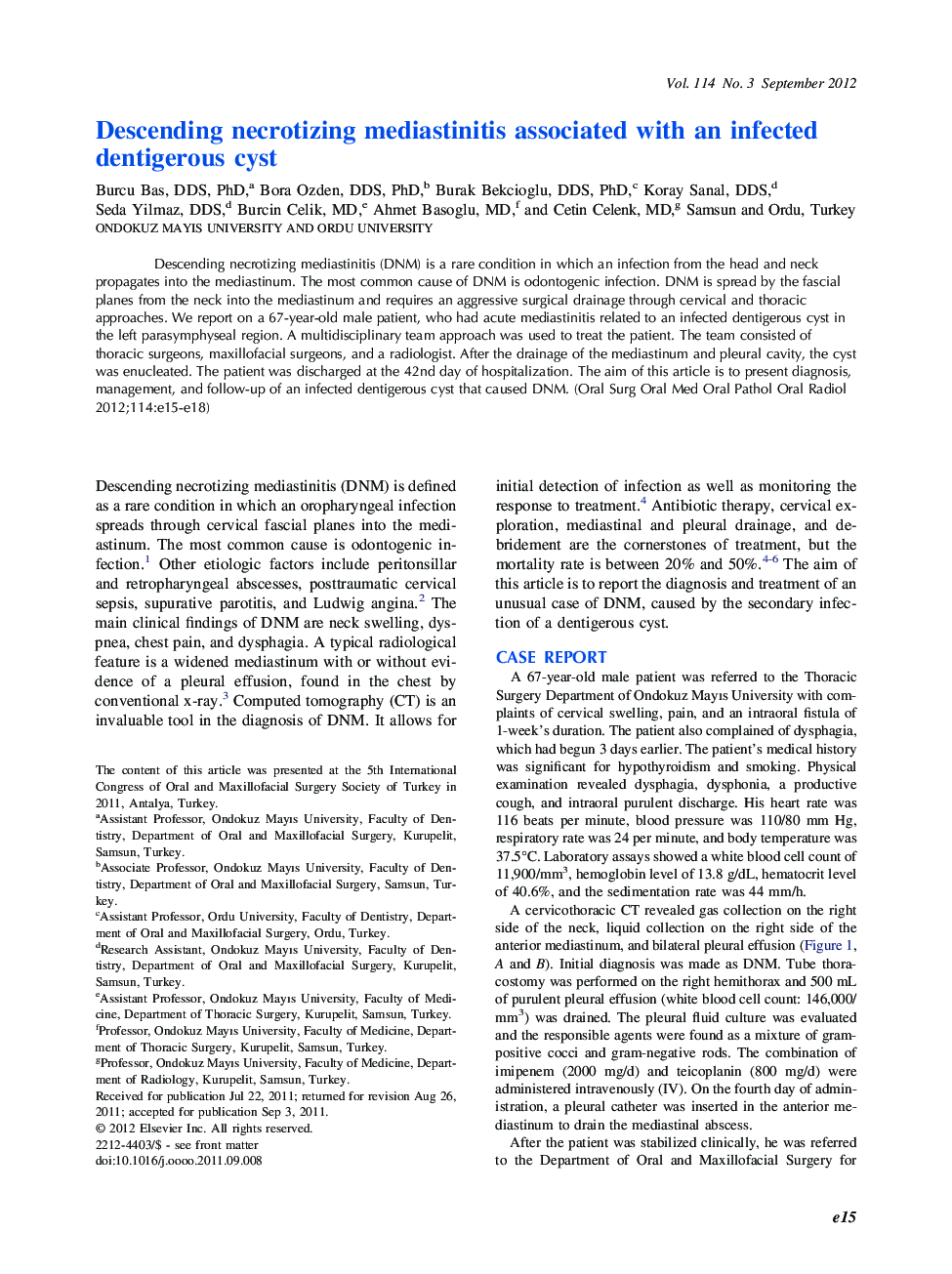 Oral and maxillofacial surgeryOnline only articleDescending necrotizing mediastinitis associated with an infected dentigerous cyst