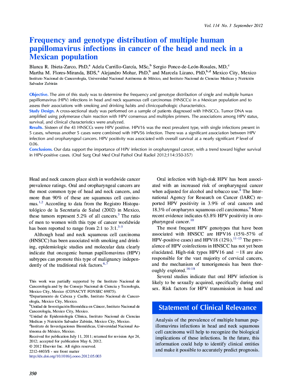 Oral and maxillofacial pathologyFrequency and genotype distribution of multiple human papillomavirus infections in cancer of the head and neck in a Mexican population