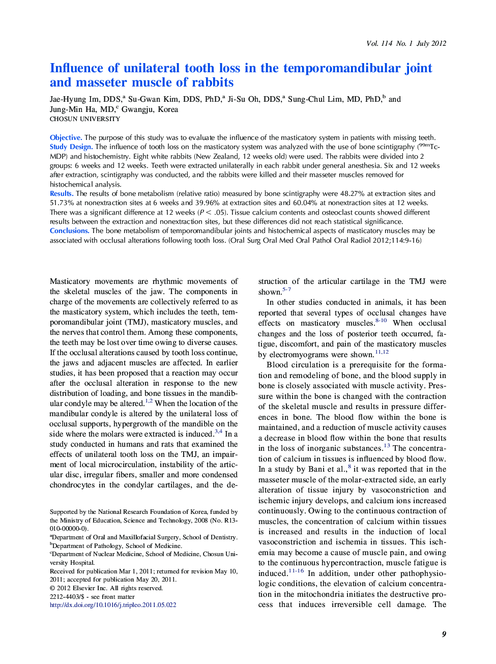 Oral and maxillofacial surgeryInfluence of unilateral tooth loss in the temporomandibular joint and masseter muscle of rabbits