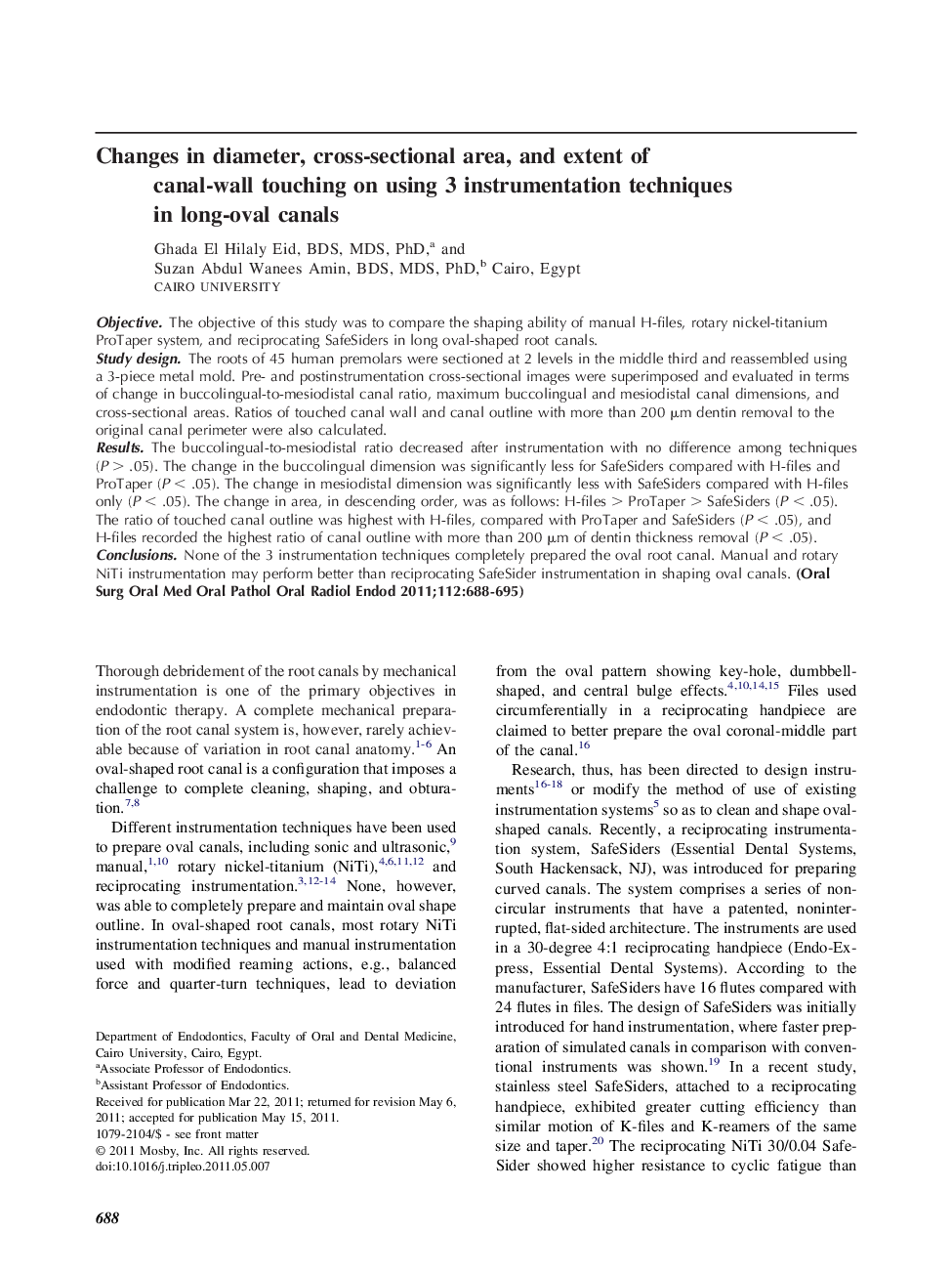 Changes in diameter, cross-sectional area, and extent of canal-wall touching on using 3 instrumentation techniques in long-oval canals