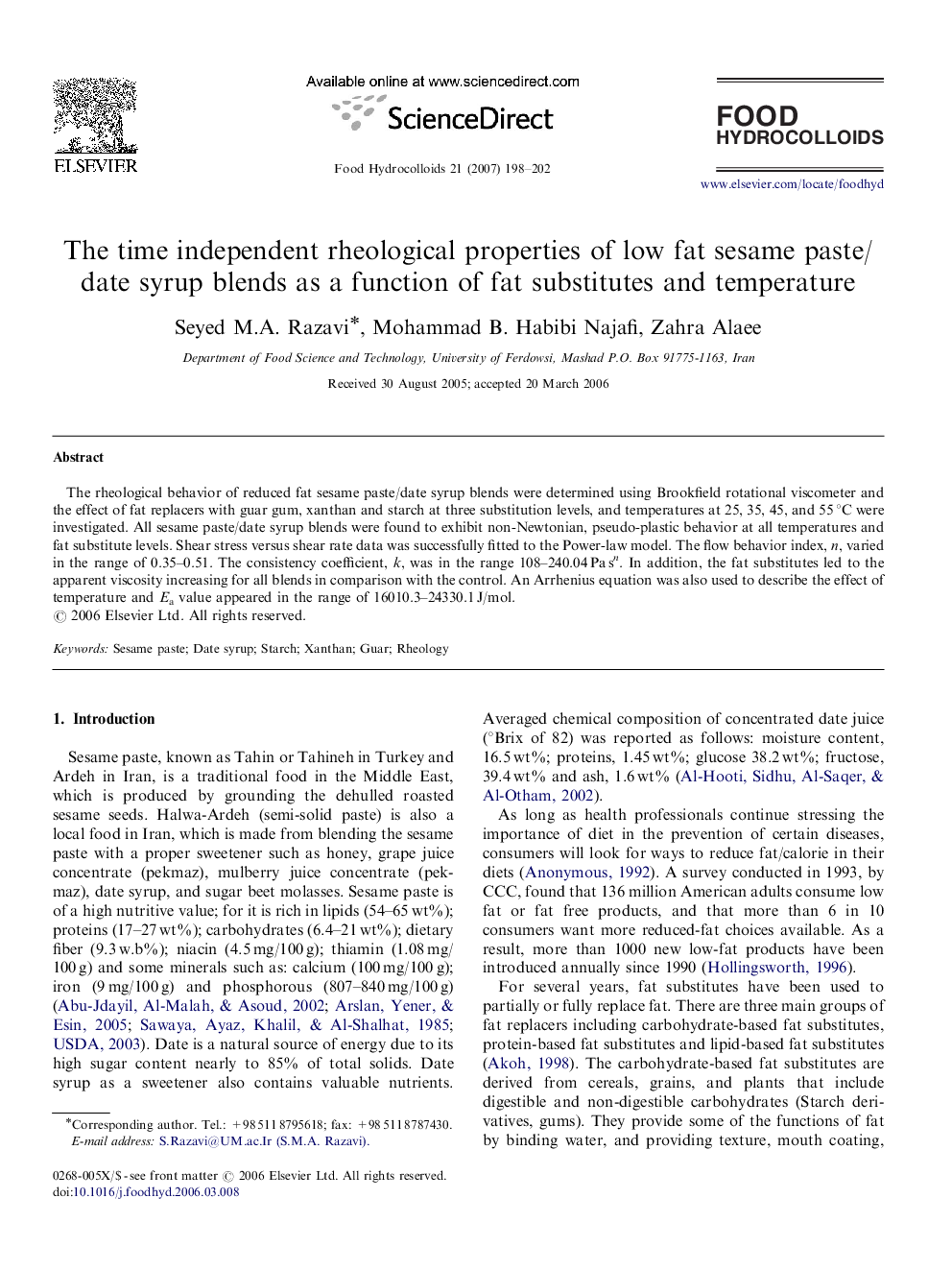 The time independent rheological properties of low fat sesame paste/date syrup blends as a function of fat substitutes and temperature