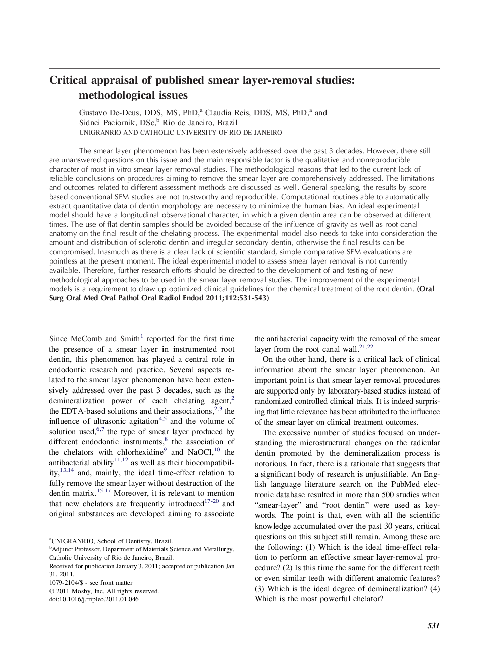 EndodontologyCritical appraisal of published smear layer-removal studies: methodological issues