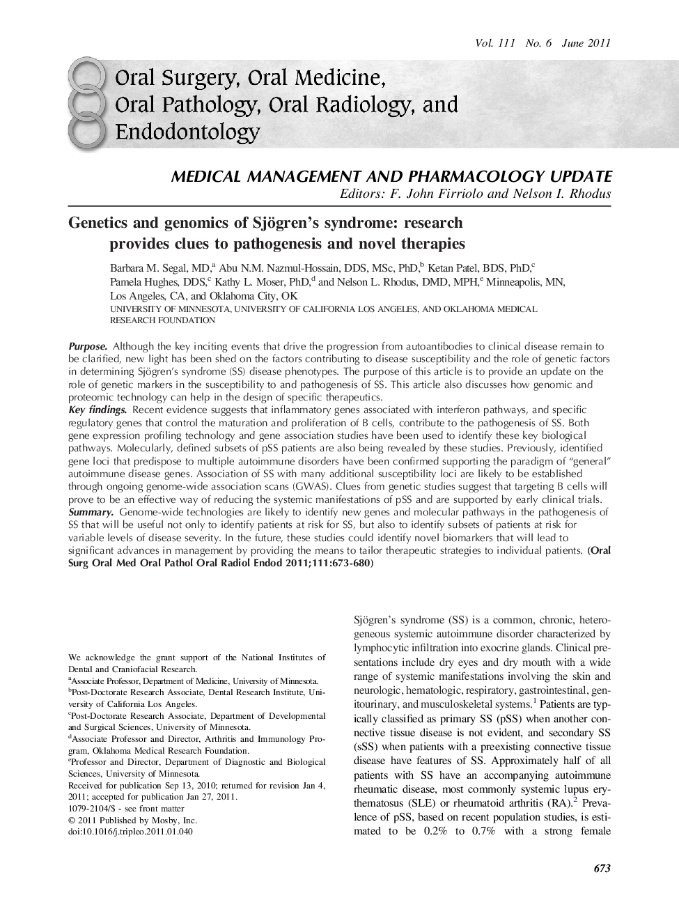 Genetics and genomics of Sjögren's syndrome: research provides clues to pathogenesis and novel therapies