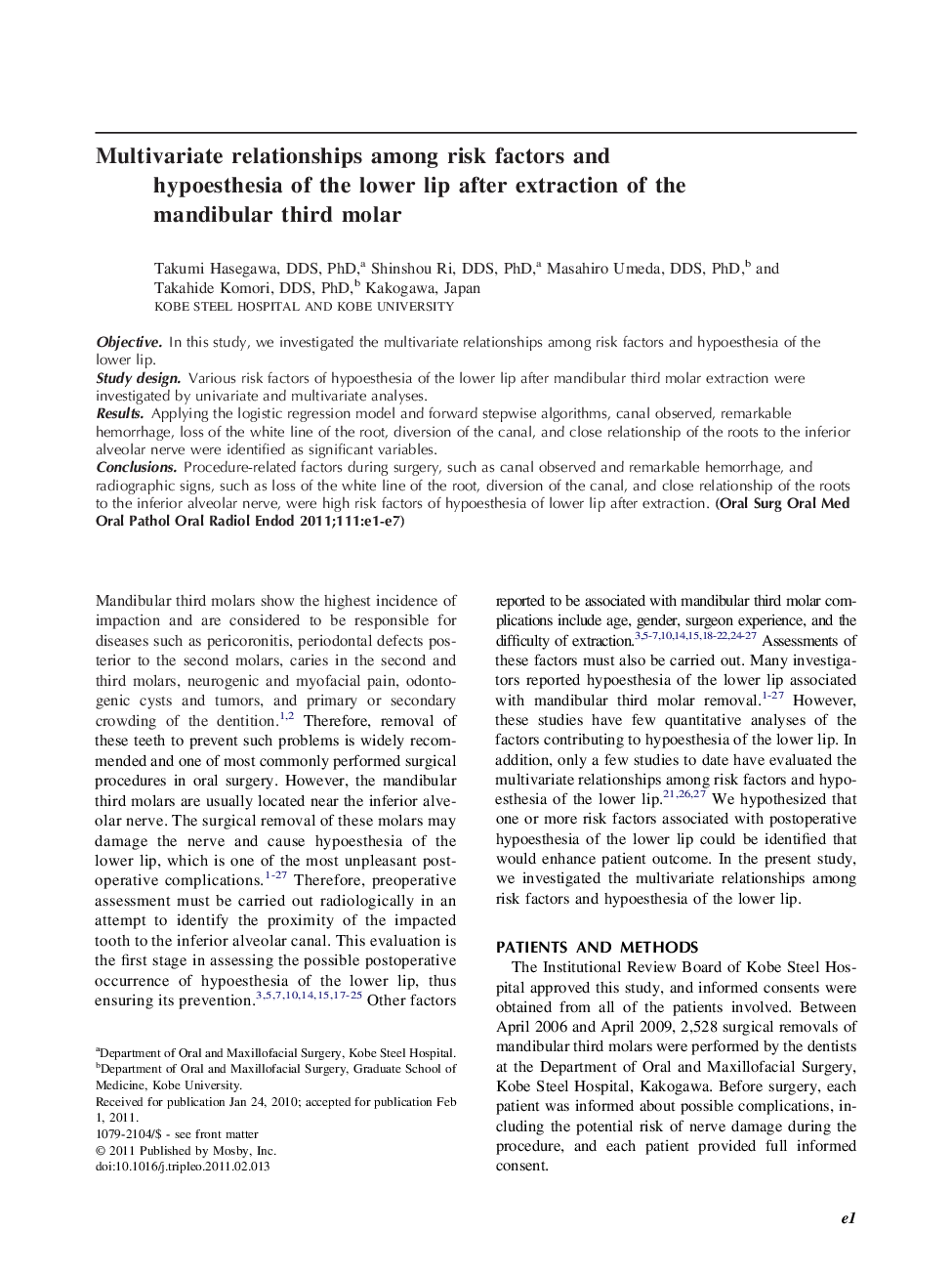 Multivariate relationships among risk factors and hypoesthesia of the lower lip after extraction of the mandibular third molar