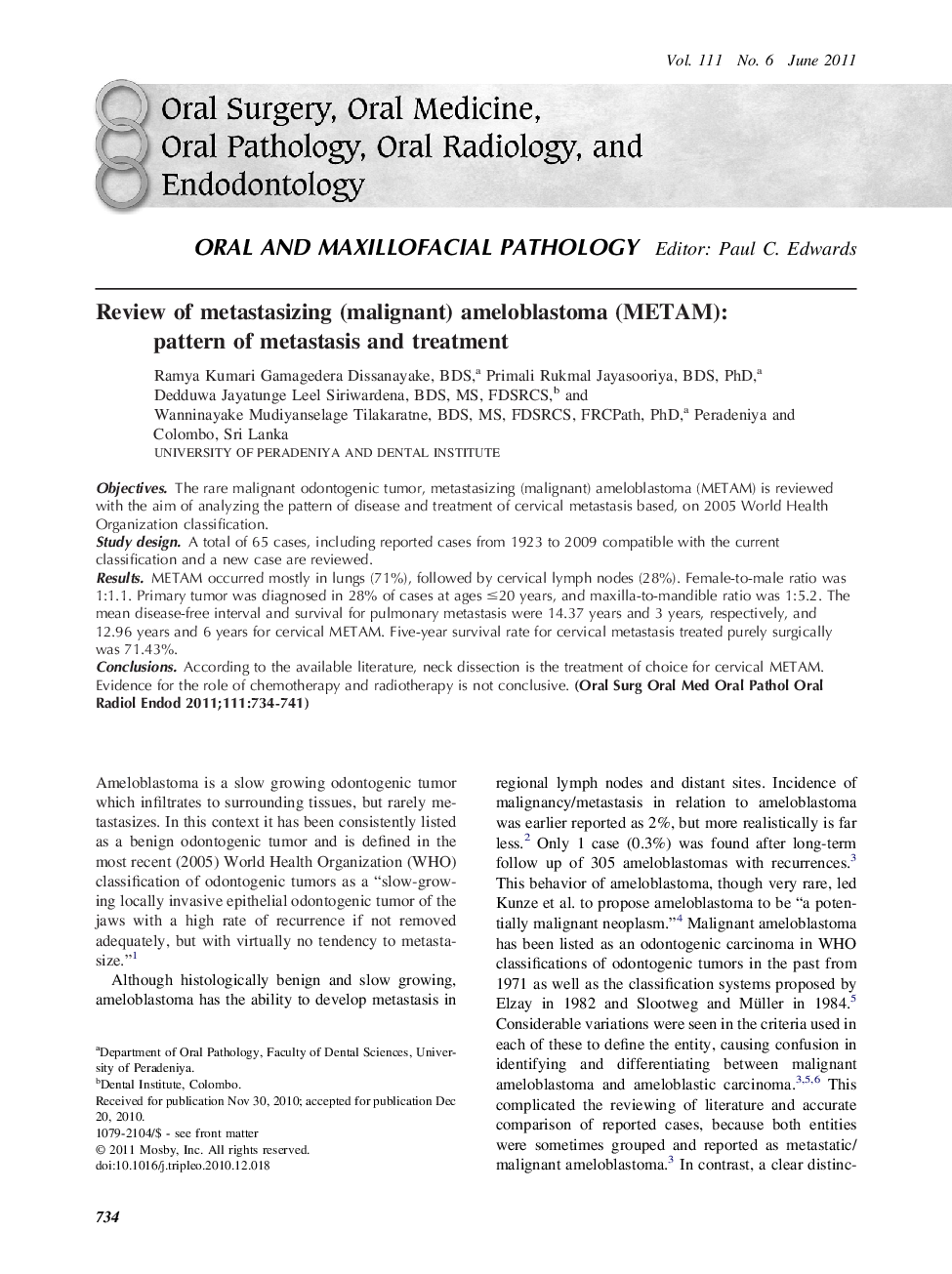 Review of metastasizing (malignant) ameloblastoma (METAM): pattern of metastasis and treatment