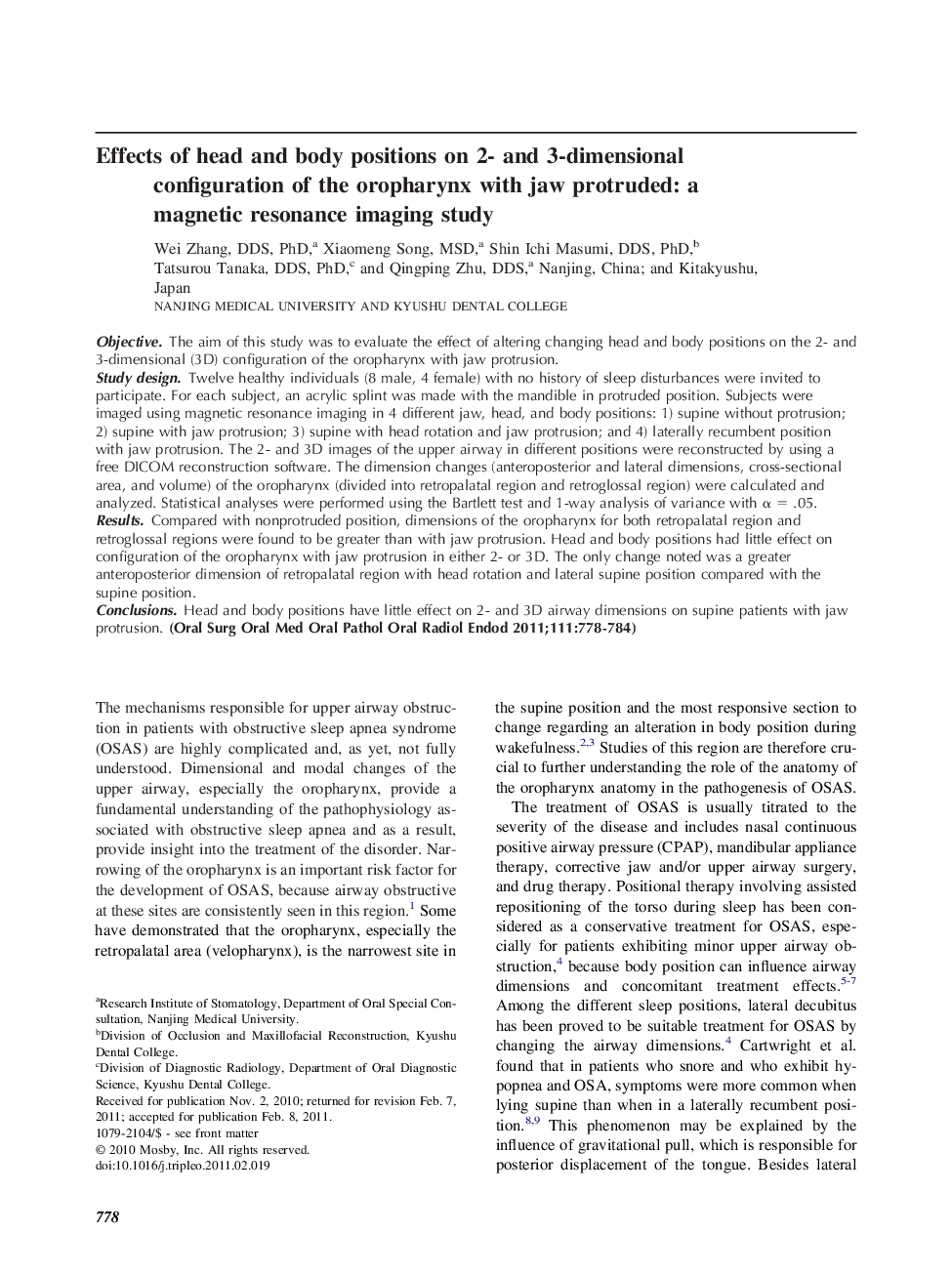 Effects of head and body positions on 2- and 3-dimensional configuration of the oropharynx with jaw protruded: a magnetic resonance imaging study