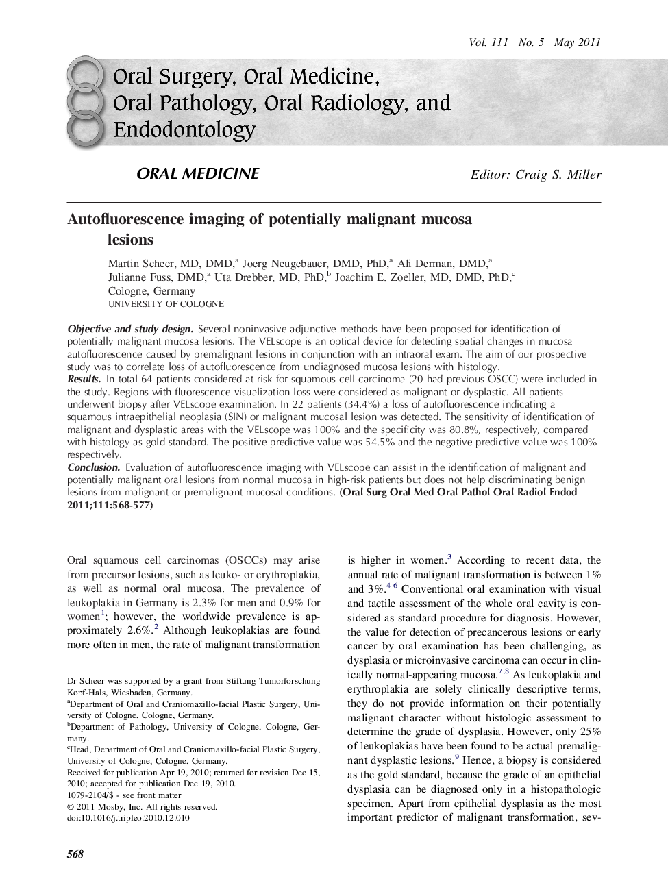 Autofluorescence imaging of potentially malignant mucosa lesions