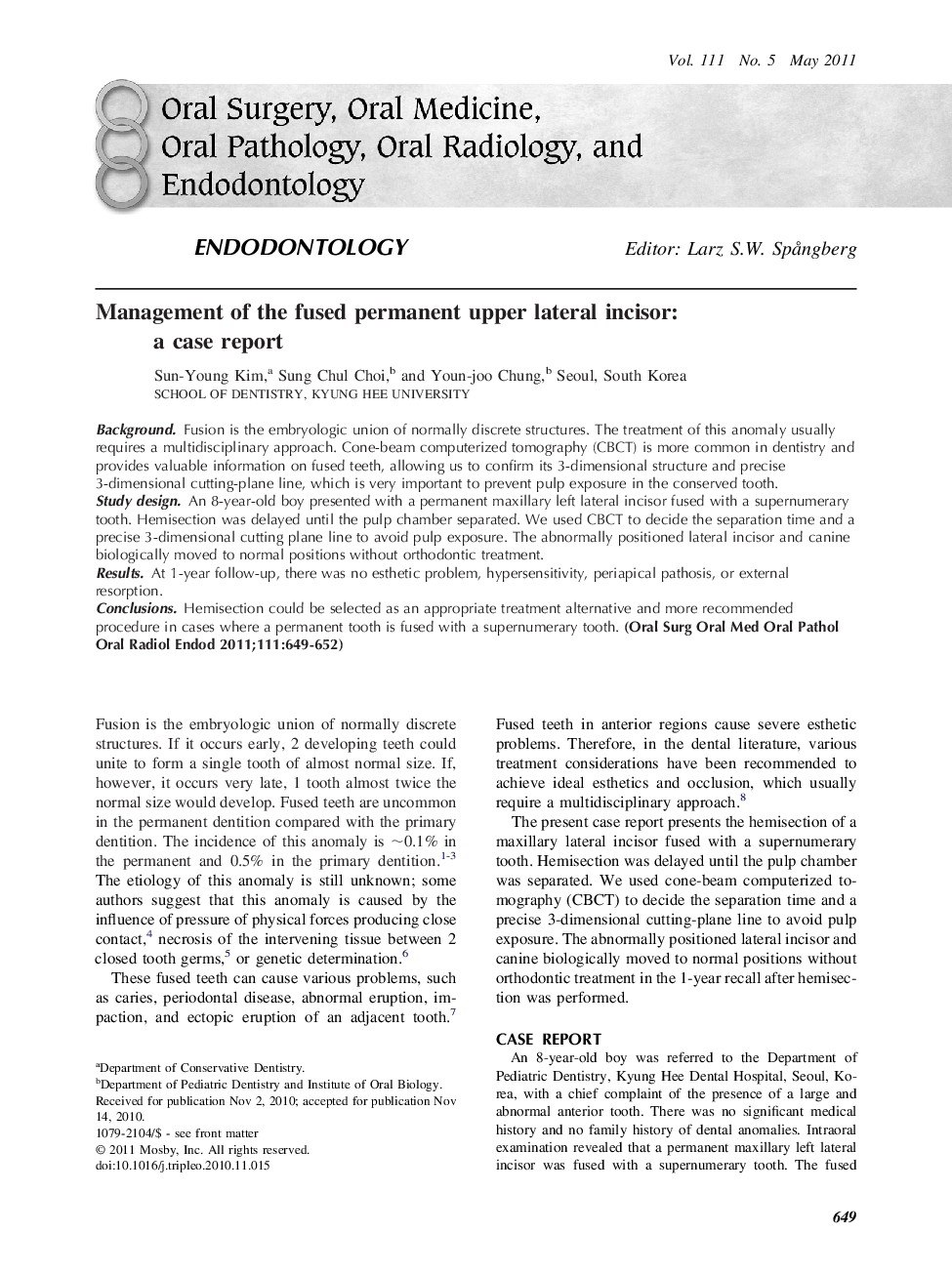 Management of the fused permanent upper lateral incisor: a case report