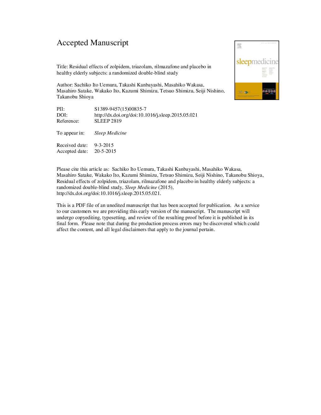 Residual effects of zolpidem, triazolam, rilmazafone and placebo in healthy elderly subjects: a randomized double-blind study