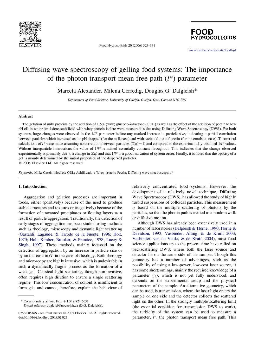 Diffusing wave spectroscopy of gelling food systems: The importance of the photon transport mean free path (l*) parameter