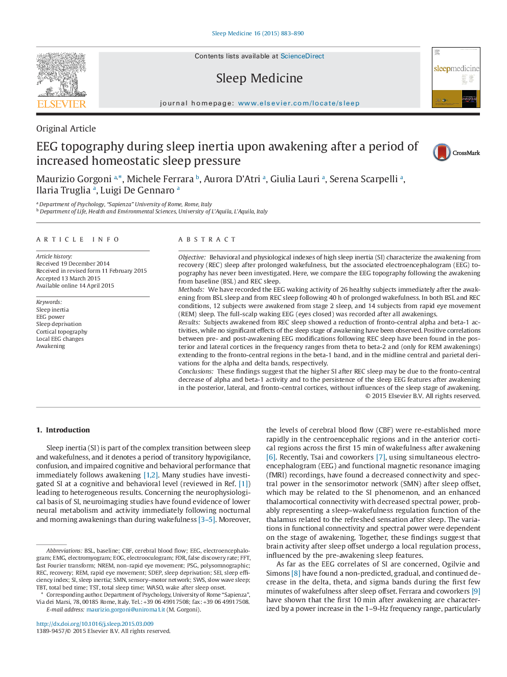 Original ArticleEEG topography during sleep inertia upon awakening after a period of increased homeostatic sleep pressure