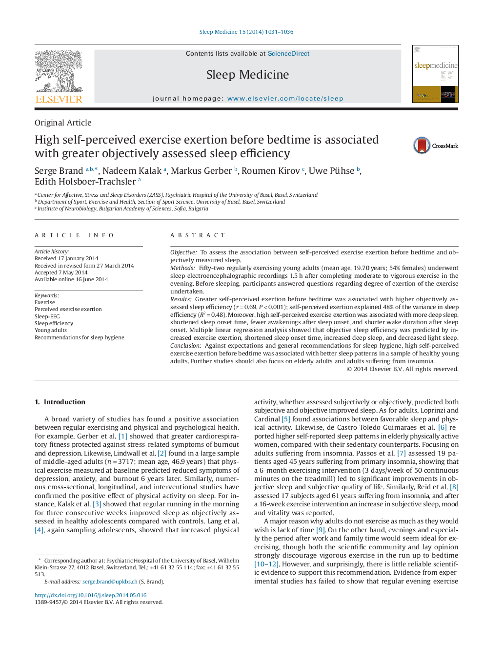 High self-perceived exercise exertion before bedtime is associated with greater objectively assessed sleep efficiency