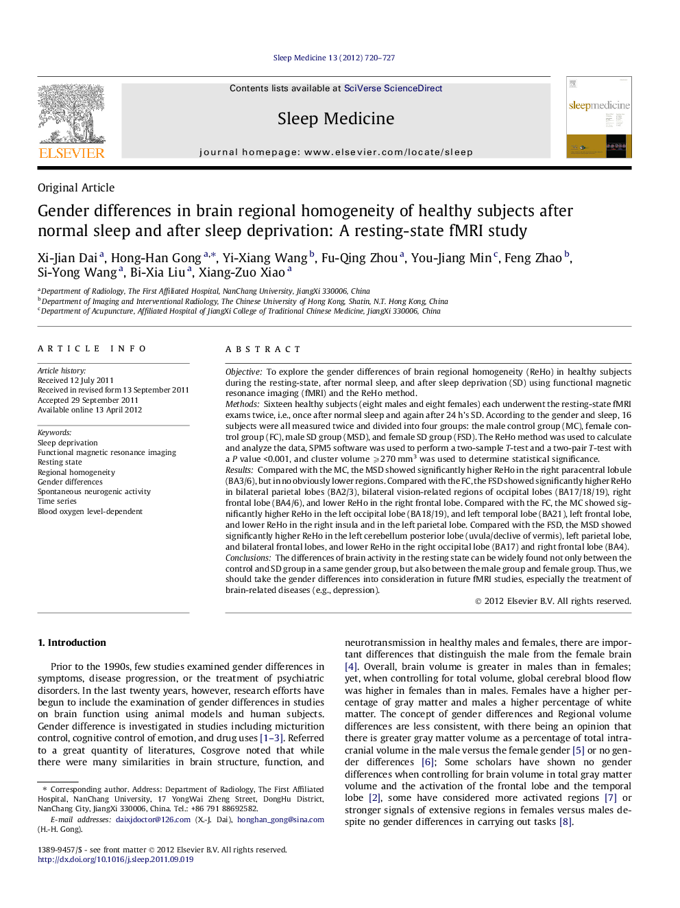 Gender differences in brain regional homogeneity of healthy subjects after normal sleep and after sleep deprivation: A resting-state fMRI study